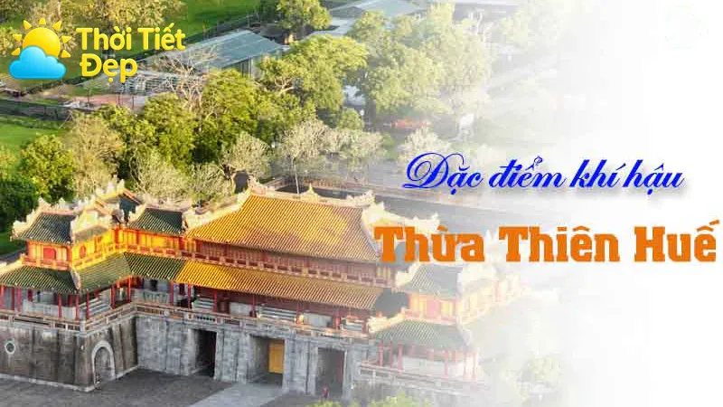 Dự báo thời tiết Thừa Thiên Huế