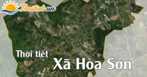 Cẩm Nang Thời Tiết Hòa Sơn, Lương Sơn, Hòa Bình 2026: Dự Báo Toàn Diện