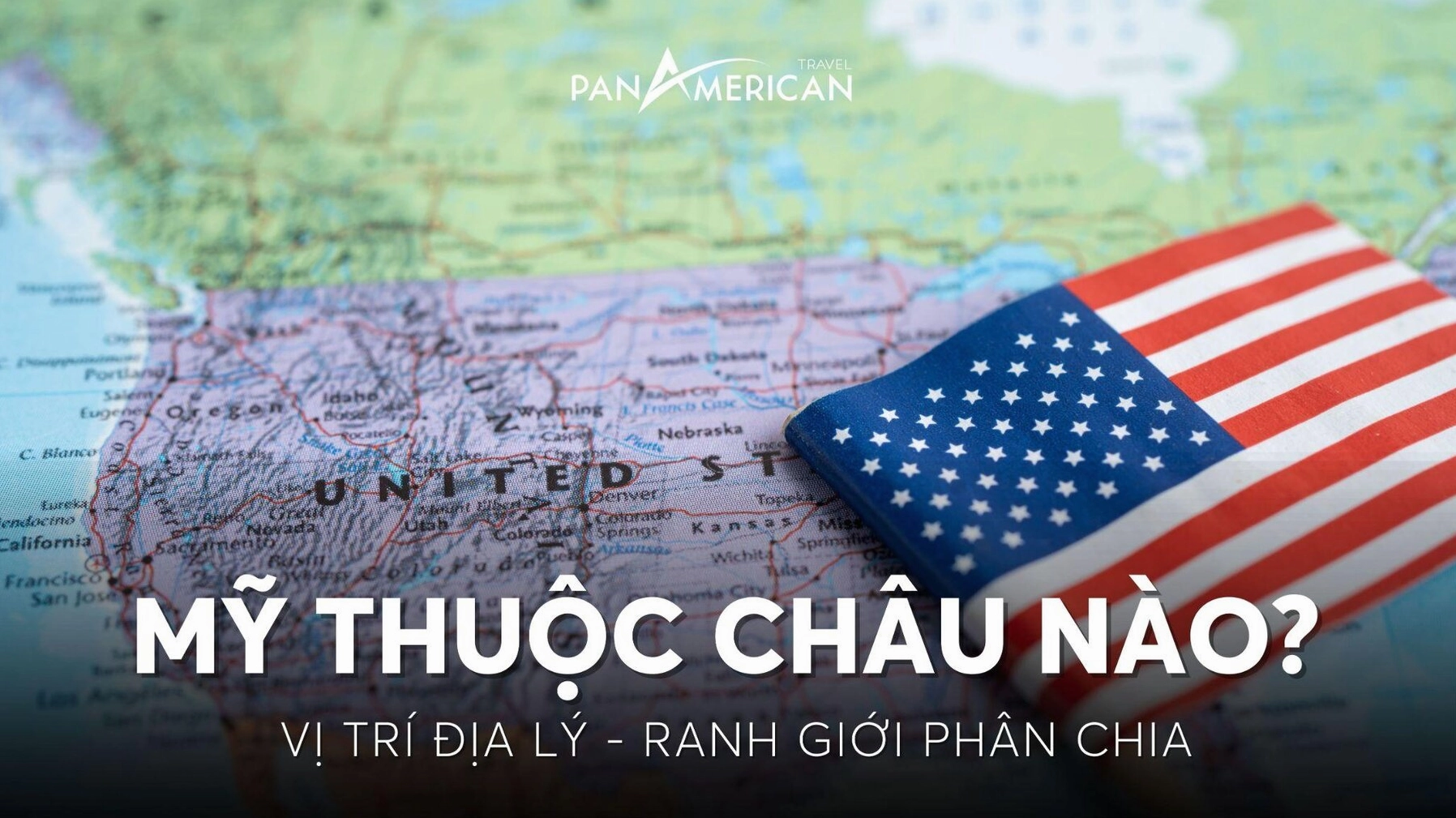 Nước Mỹ thuộc châu nào?