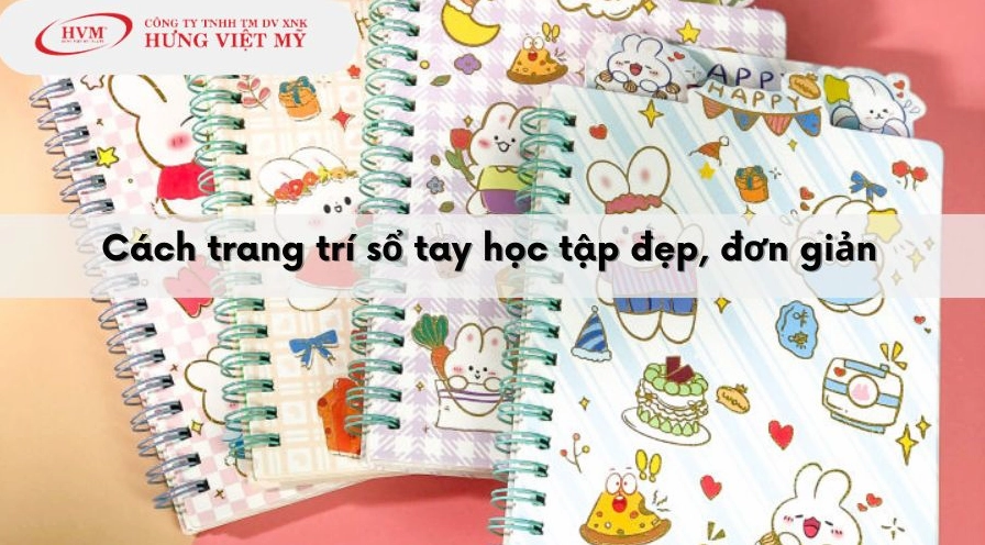 Cách trang trí sổ học tập đẹp và đơn giản