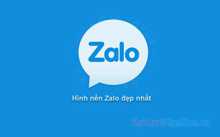 Hình nền Zalo đẹp nhất cho năm 2020