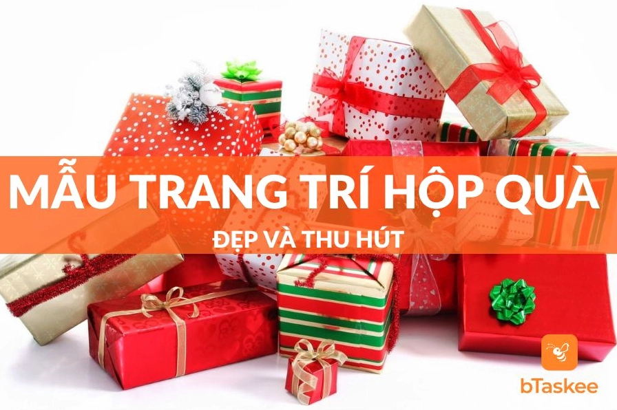 Mẫu trang trí hộp quà đẹp và thu hút