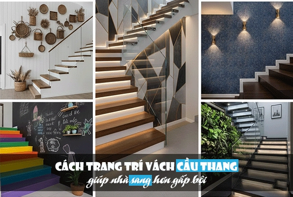 Trang trí vách cầu thang
